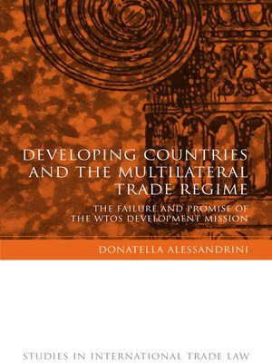 cover image of Developing Countries and the Multilateral Trade Regime